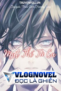 Mạt Thế Tử Ca