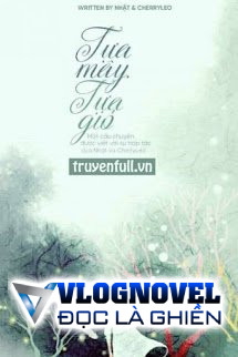 Tựa Mây, Tựa Gió
