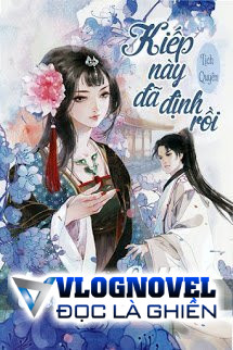 Kiếp Này Đã Định Rồi